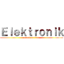 Ｅｌｅｋｔｒｏｎｉｋ (attack on titan)