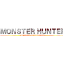 ＭＯＮＳＴＥＲ ＨＵＮＴＥＲ (MONSTER HUNTER RISE)