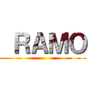  ＲＡＭＯ ()