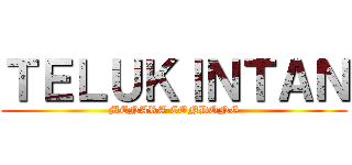 ＴＥＬＵＫＩＮＴＡＮ (MENARA CONDONG)