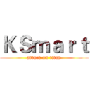 ＫＳｍａｒｔ (attack on titan)