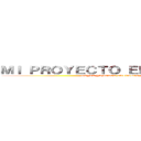 ＭＩ ＰＲＯＹＥＣＴＯ ＥＮ ＣＥＣＩＴＥＭ (mAYTE YAMILET CALVARIO CRUZ)