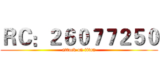 ＲＣ：２６０７７２５０ (attack on titan)