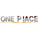 ＯＮＥ ＰＩＡＣＥ (　)