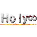 Ｈｏｌｙ∞ (attack on titan)