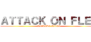 ＡＴＴＡＣＫ ＯＮ ＦＬＥＸ (RICARDO MILOS)