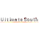 Ｕｌｔｉｍａｔｅ Ｓｏｕｔｈ  (Spring Scream Night)