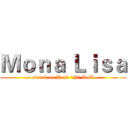 Ｍｏｎａ Ｌｉｓａ (attack on Rock 'N' Roll)