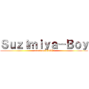Ｓｕｚｉｍｉｙａ－Ｂｏｙ (attack on RLSP)