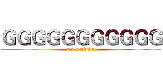 ＧＧＧＧＧＧＧＧＧＧＧ (GG STYLE)