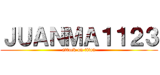 ＪＵＡＮＭＡ１１２３ (attack on titan)