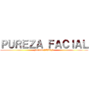 ＰＵＲＥＺＡ ＦＡＣＩＡＬ (Noticias JABÓN )