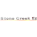 Ｓｔｏｎｅ Ｃｒｅｅｋ Ｅｐｉｓｏｄｅ ()