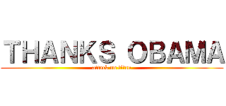 ＴＨＡＮＫＳ ＯＢＡＭＡ (attack on titan)