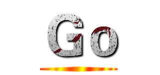 Ｇｏ ()