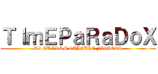 ＴｌｍＥＰａＲａＤｏＸ (SD GUNDAM CAPSULE FIGHTER)