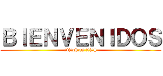 ＢＩＥＮＶＥＮＩＤＯＳ (attack on titan)