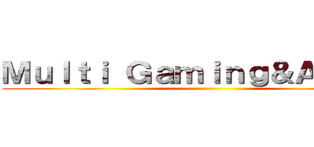 Ｍｕｌｔｉ Ｇａｍｉｎｇ＆Ａｎｉｍｅ ()