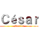 Ｃéｓａｒ (Montiel)