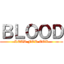 ＢＬＯＯＤ (LEAD FOR EOX)