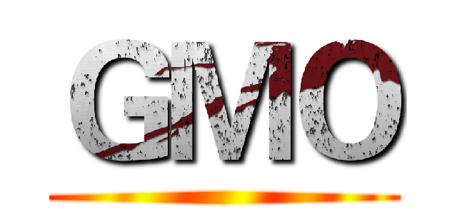 ＧＭＯ ()