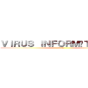 ＶＩＲＵＳ ＩＮＦＯＲＭÁＴＩＣＯＳ  (TICS)