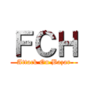 ＦＣＨ (Attack On Bazar)