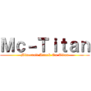 Ｍｃ－Ｔｉｔａｎ (Minecraft Attack On Titan)