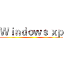 Ｗｉｎｄｏｗｓ ｘｐ ()