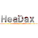 ＨｅａＤａｘ  (Survival game field)