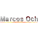 Ｍａｒｃｏｓ Ｏｃｈ (6°B TSMEC)