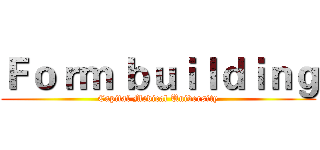 Ｆｏｒｍ ｂｕｉｌｄｉｎｇ (Capital Medical University)
