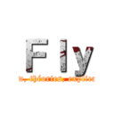 Ｆｌｙ (Review, théories, explications)