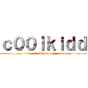 ｃ００ｌｋｉｄｄ (roblox)