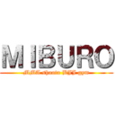 ＭＩＢＵＲＯ (MMA shooto BJJ gym)