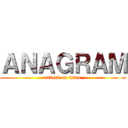 ＡＮＡＧＲＡＭ (attack on titan)