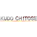 ＫＵＤＯ ＣＨＩＴＯＳＥ ()