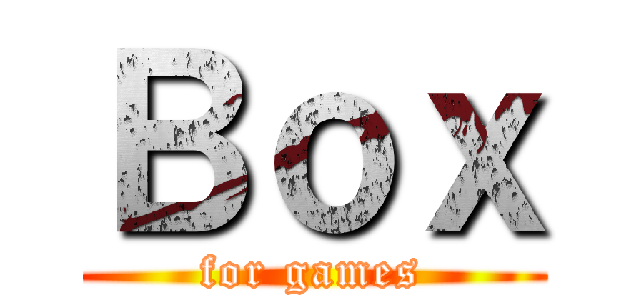 Ｂｏｘ (for games)