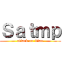 Ｓａｔｍｐ (attack on titan)