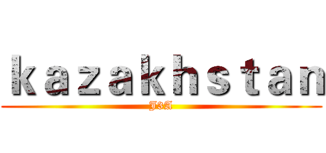 ｋａｚａｋｈｓｔａｎ (J3A)