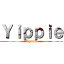 Ｙｉｐｐｉｅ (Ayana)