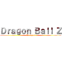 Ｄｒａｇｏｎ Ｂａｌｌ Ｚ (The legend)
