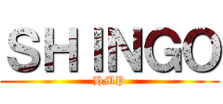 ＳＨＩＮＧＯ (HMP)