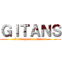 ＧＩＴＡＮＳ (L’attaque des Gitans)
