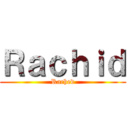 Ｒａｃｈｉｄ (Rached)