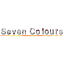 Ｓｅｖｅｎ Ｃｏｌｏｕｒｓ (We Are Rainbow)