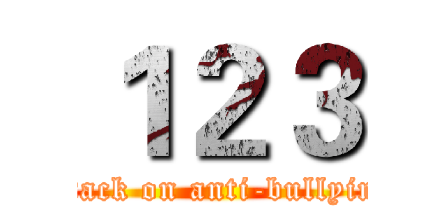 １２３ (attack on anti-bullying)
