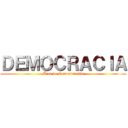 ＤＥＭＯＣＲＡＣＩＡ (Área de Comunicación)