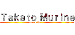 Ｔａｋａｔｏ Ｍｕｒｉｎｅ (Dynasty Warriors)