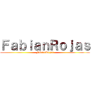 ＦａｂｉａｎＲｏｊａｓ (FabianRojas)